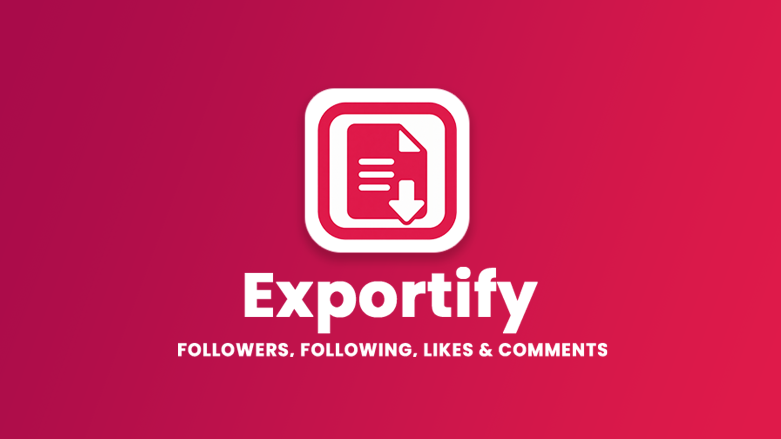 How to Export Instagram Followers, Following and Engagement Data to Excel/CSV/JSON (Free & Safe)
