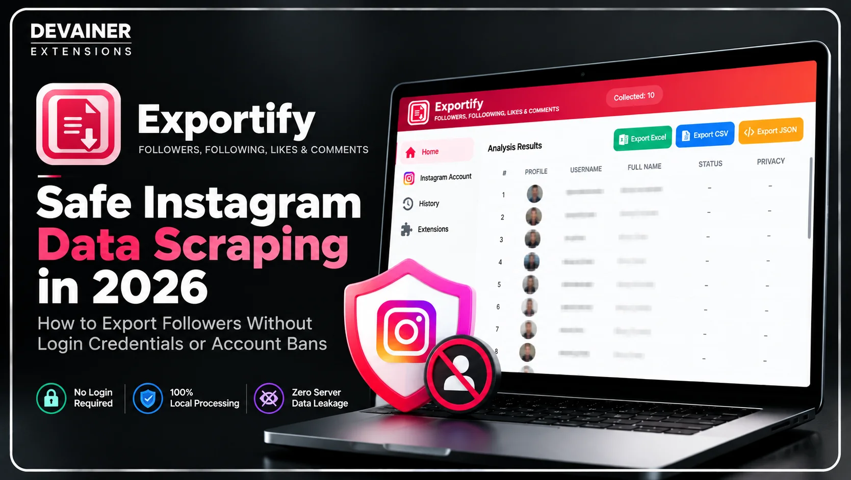 Safe Instagram data scraping in 2026 using Exportify, showing a follower export dashboard with Excel, CSV, and JSON options, local processing, and privacy protection.
